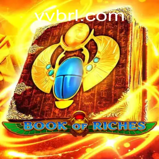 Book of Riches: An In-Depth Exploration of BRLVV.com Oficial Slots Brasil #1