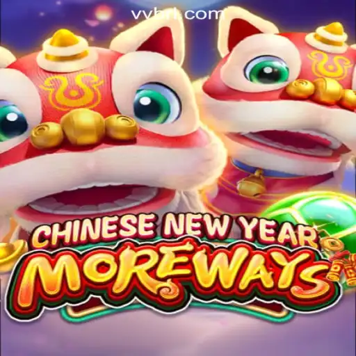Experience the Richness of CHINESENEWYEARMOREWAYS at BRLVV.com Oficial Slots Brasil #1