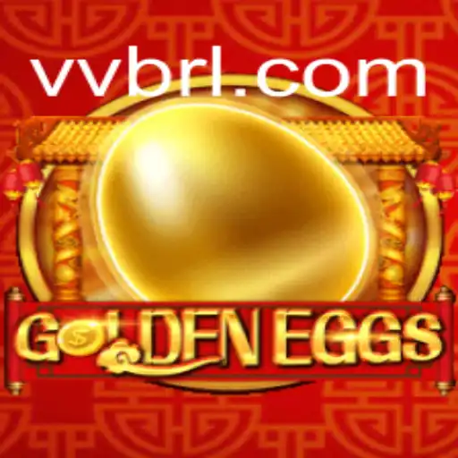 Exploring GoldenEggs: The Ultimate Slot Experience at BRLVV.com Official Slots Brasil #1